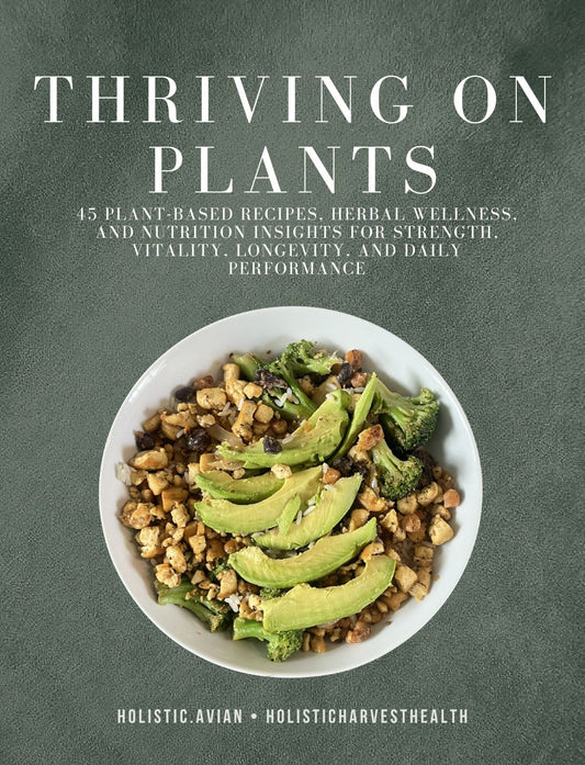 Thriving on Plants